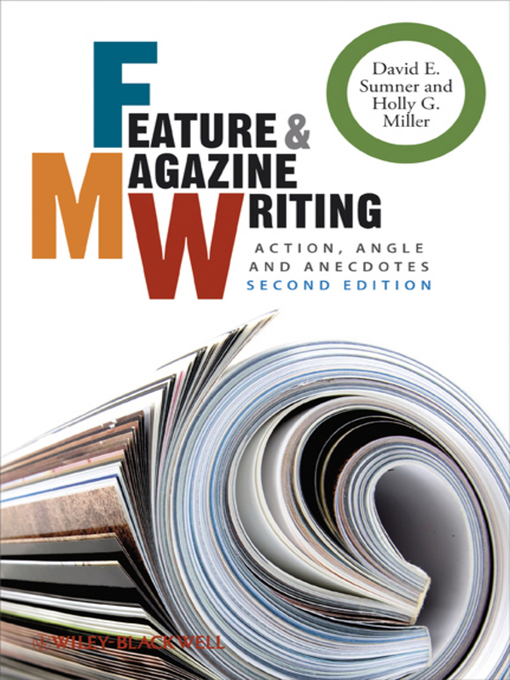Title details for Feature and Magazine Writing by David E. Sumner - Available